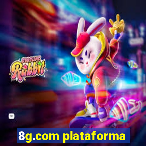 8g.com plataforma